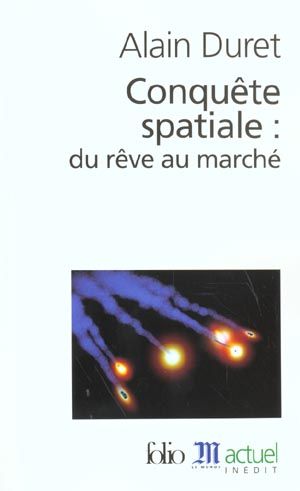 Emprunter Conquête spatiale : du rêve au marché livre