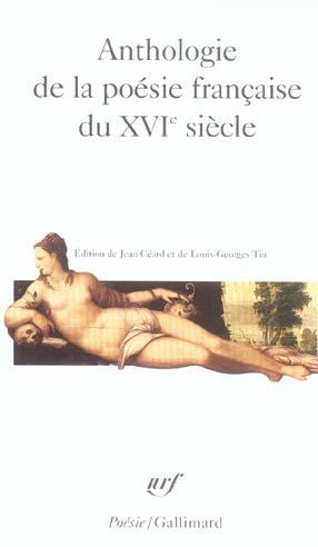 Emprunter Anthologie de la poésie française du XVIe siècle livre