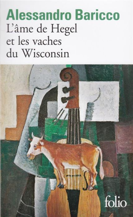 Emprunter L'âme de Hegel et les vaches du Wisconsin livre