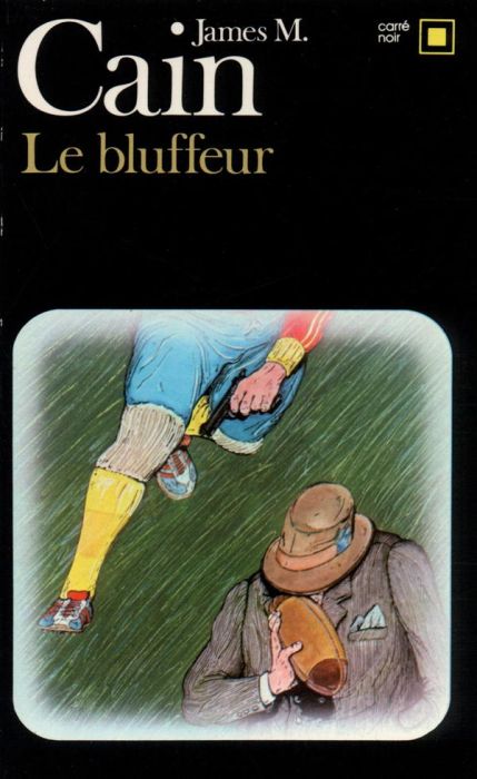 Emprunter Le Bluffeur livre