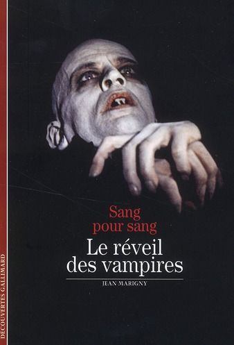 Emprunter Sang pour sang. Le réveil des vampires livre