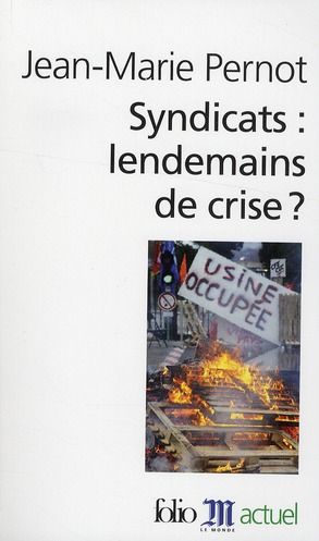 Emprunter Syndicats : lendemains de crise ? Edition revue et augmentée livre