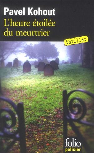 Emprunter L'heure étoilée du meurtrier livre