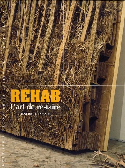 Emprunter Rehab. L'art de re-faire livre