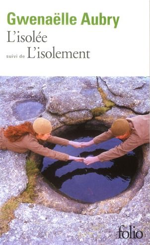 Emprunter L'isolée. Suivi de L'isolement livre