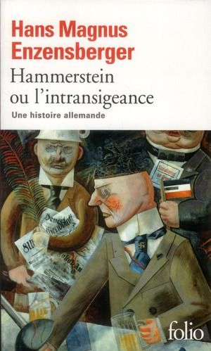 Emprunter Hammerstein ou l'intransigeance. Une histoire allemande livre