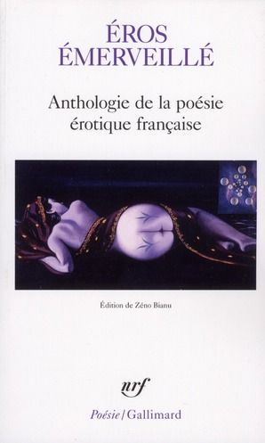 Emprunter Eros émerveillé. Anthologie de la poésie érotique française livre