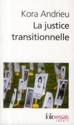 Emprunter La justice transitionnelle. De l'Afrique du Sud au Rwanda livre