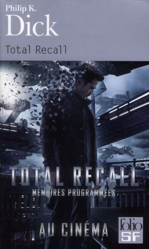 Emprunter Total Recall. Et autres récits livre