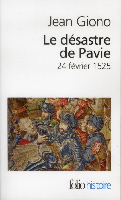 Emprunter Le désastre de Pavie. 24 février 1525 livre