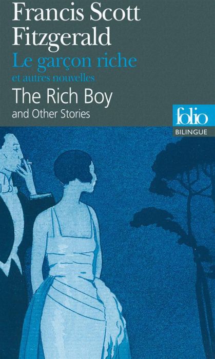 Emprunter LE GARCON RICHE ET AUTRES NOUVELLES/THE RICH BOY AND OTHER STORIES livre