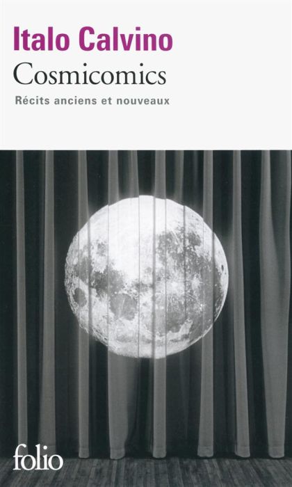 Emprunter Cosmicomics. Récits anciens et nouveaux livre