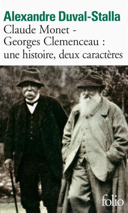 Emprunter Claude Monet - Georges Clemenceau : une histoire, deux caractères. Biographie croisée livre