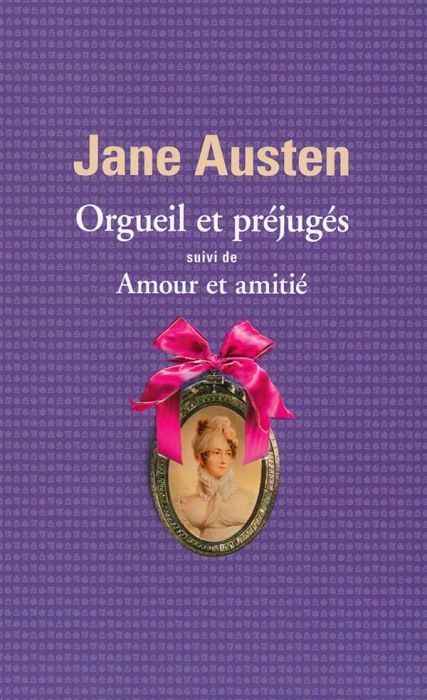 Emprunter Orgueil et préjugés. Suivi de Amour et amitié livre