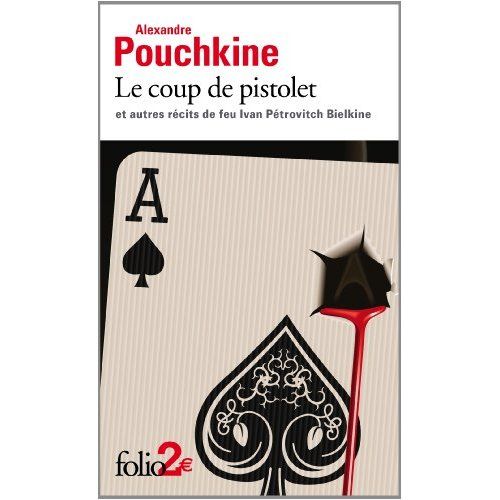 Emprunter Le coup de pistolet. Et autres récits de feu Ivan Pétrovitch Bielkine livre