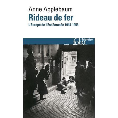 Emprunter Rideau de fer. L'Europe de l'Est écrasée 1944-1946 livre