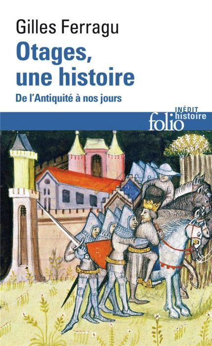 Emprunter Otages, une histoire. De l'Antiquité à nos jours livre