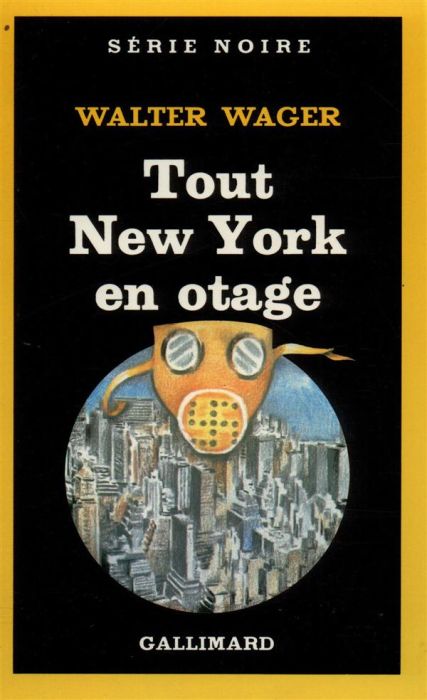 Emprunter Tout New York en otage livre