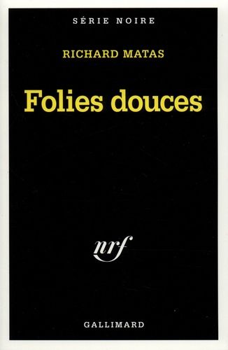 Emprunter Folies douces livre