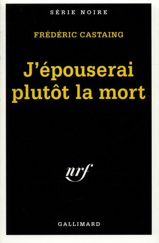 Emprunter J'épouserai plutôt la mort livre