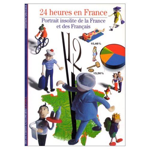 Emprunter 24 HEURES EN FRANCE. Portrait insolite de la France et des Français livre