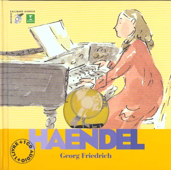 Emprunter Georg Friedrich Haendel. Avec 1 CD audio livre