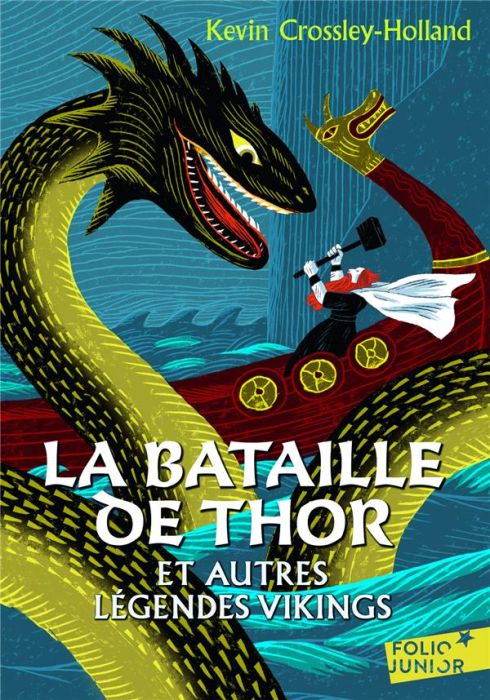 Emprunter La bataille de Thor et autres légendes vikings livre