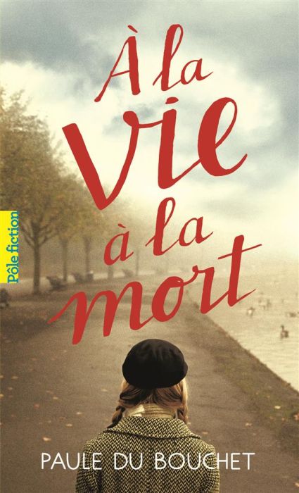 Emprunter A la vie à la mort livre