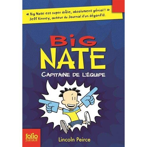 Emprunter Big Nate Tome 2 : Capitaine de l'équipe livre