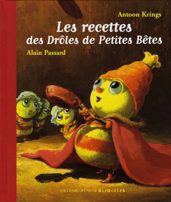 Emprunter Les recettes des Drôles de Petites Bêtes livre