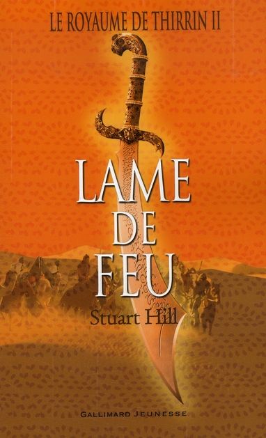 Emprunter Le royaume de Thirrin Tome 2 : Lame de feu livre