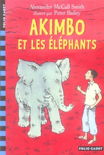 Emprunter Akimbo et les éléphants livre