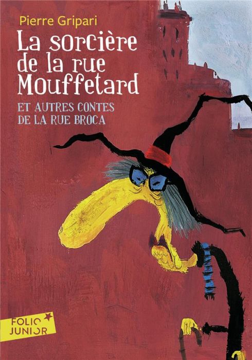 Emprunter La sorcière de la rue Mouffetard. Et autres contes de la rue Broca livre