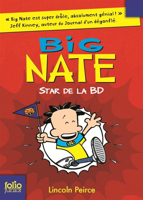 Emprunter Big Nate Tome 4 : Star de la BD livre