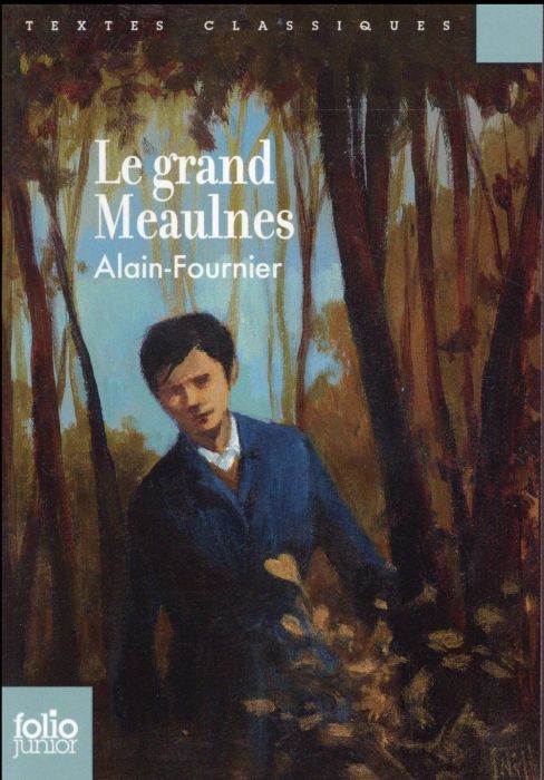 Emprunter Le grand Meaulnes livre