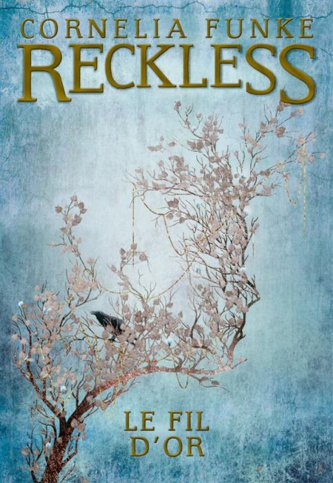 Emprunter Reckless Tome 3 : Le fil d'or livre