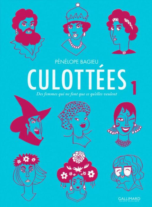 Emprunter Culottées Tome 1 : Des femmes qui ne font que ce qu'elles veulent livre