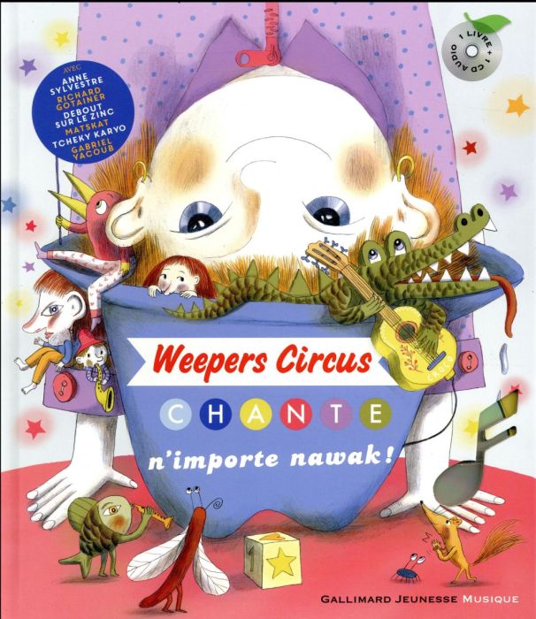 Emprunter Weepers Circus chante n'importe nawak ! Avec 1 CD audio livre