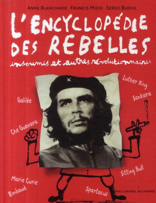 Emprunter L'encyclopédie des rebelles insoumis et autres révolutionnaires livre