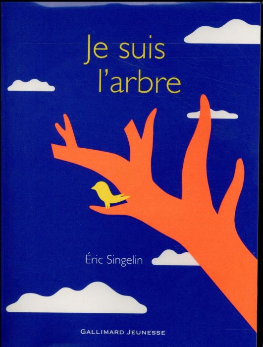 Emprunter Je suis l'arbre livre