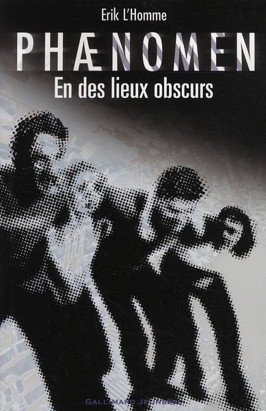 Emprunter Phaenomen Tome 3 : En des lieux obscurs livre