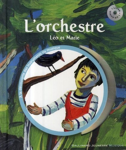 Emprunter L'orchestre. Léo et Marie, avec 1 CD audio livre