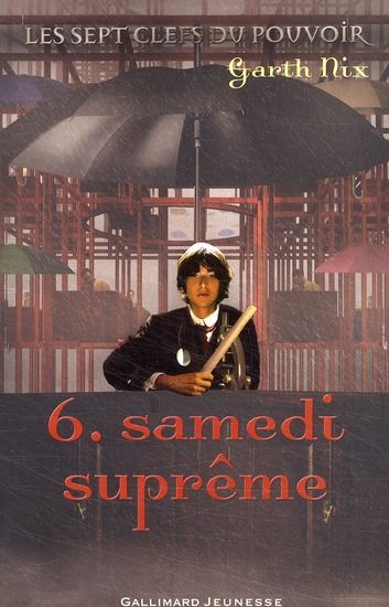 Emprunter Les sept clefs du pouvoir Tome 6 : Samedi suprême livre