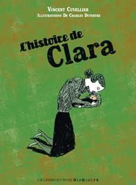 Emprunter L'histoire de Clara livre