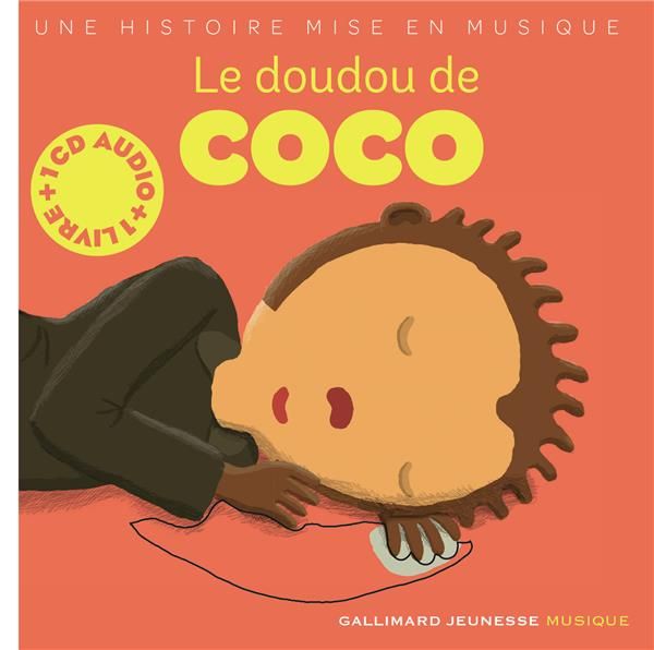 Emprunter Le doudou de coco. Avec 1 CD audio livre