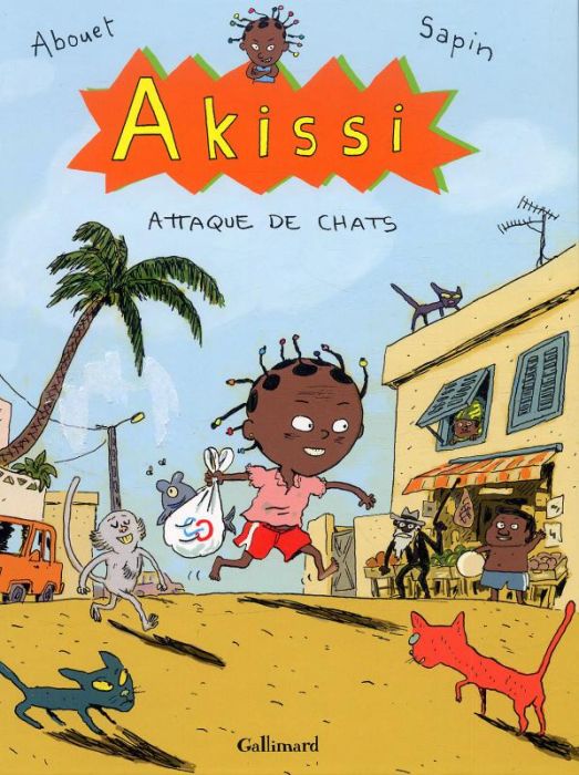 Emprunter Akissi Tome 1 : Attaque de chats livre