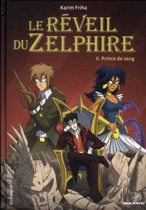 Emprunter Le réveil du Zelphire Tome 2 : Prince de sang livre