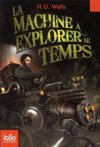 Emprunter La machine à explorer le temps livre