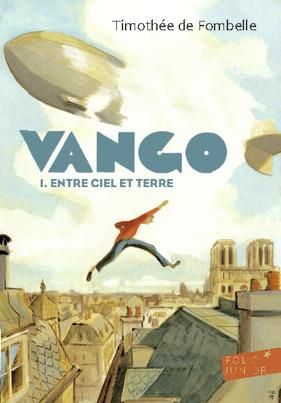 Emprunter Vango Tome 1 : Entre ciel et terre livre