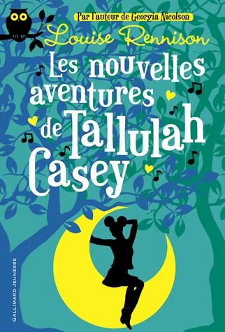 Emprunter Les nouvelles aventures de Tallulah Casey livre